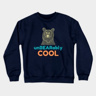 UnBEARably COOL - yellow, blue and orange on dark colors Crewneck Sweatshirt